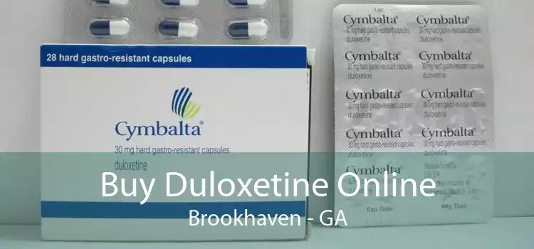 Buy Duloxetine Online Brookhaven - GA