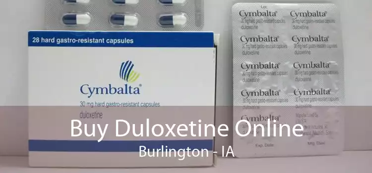 Buy Duloxetine Online Burlington - IA