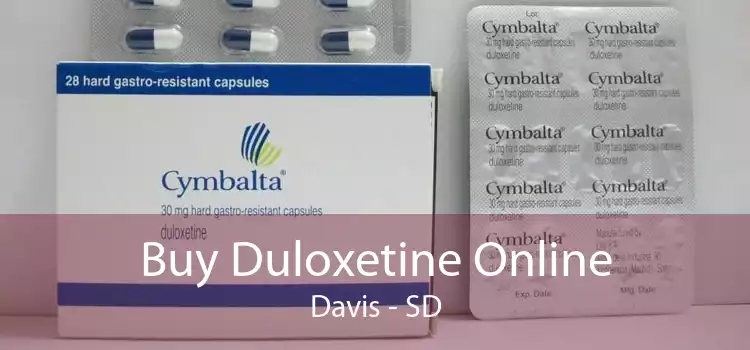 Buy Duloxetine Online Davis - SD