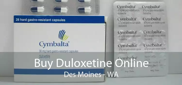 Buy Duloxetine Online Des Moines - WA