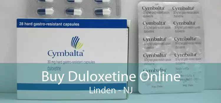 Buy Duloxetine Online Linden - NJ