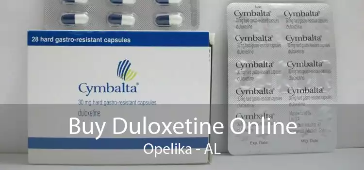 Buy Duloxetine Online Opelika - AL