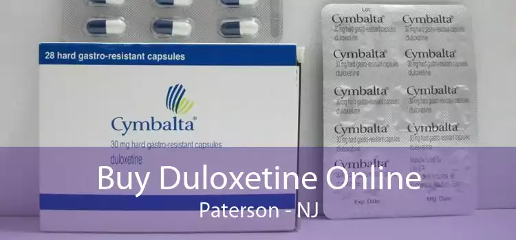 Buy Duloxetine Online Paterson - NJ